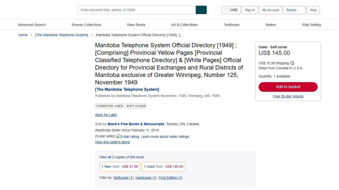 Manitoba Telephone System Official Directory [1949] ; [Comprising] Provincial Yellow Pages [Provincial Classified Telephone Directory] & [White Pages] Official Directory for Provincial Exchanges and Rural Districts of Manitoba exclusive of Greater Winnipeg, Number 125, November 1949 by [The Manitoba Telephone System]: Card Covers (1949) First Edition. Black's Fine Books & Manuscripts